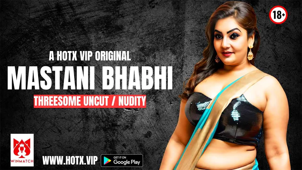 Mastani Bhabhi 2025 VIP: Adegan Panas Tak Terpotong yang Bikin Napsu Meluap