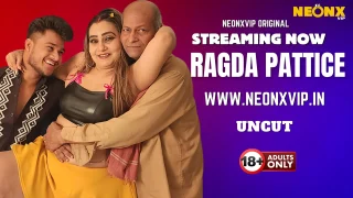 Ragada Pattice 2025: Adegan Panas Neonx VIP Hindi Tanpa Sensor